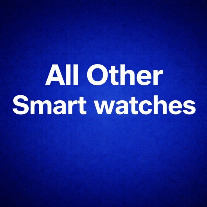 All Other Smart watches